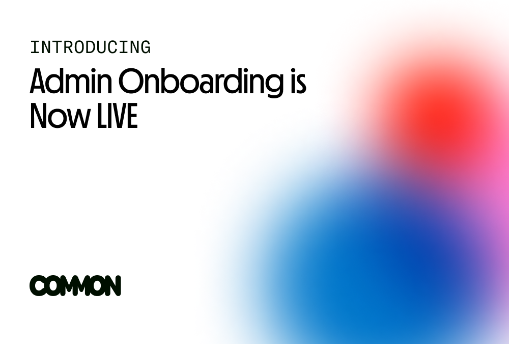 Admin Onboarding is Now LIVE