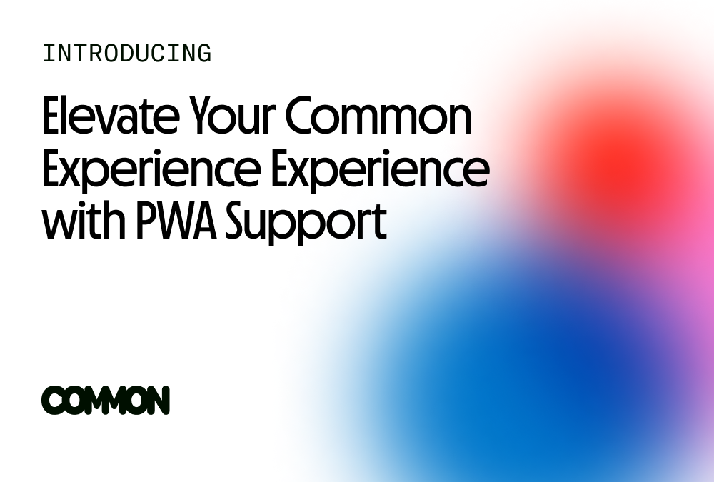 Common PWA is here