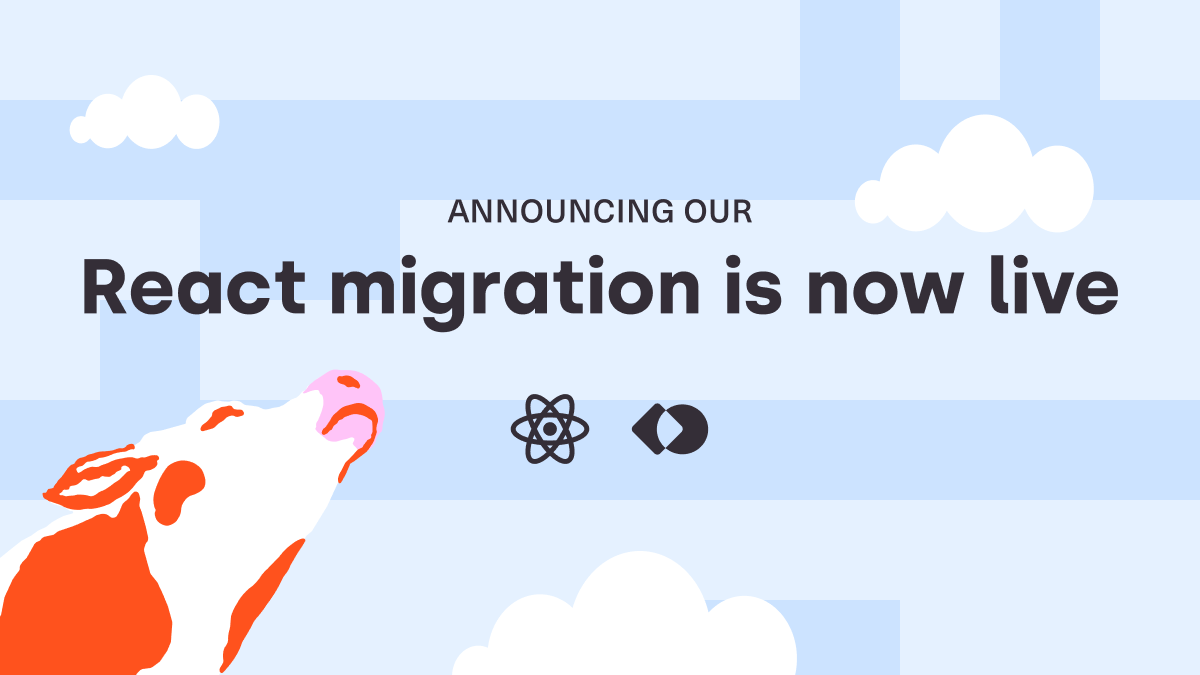 Our Migration to a Reactive Front-End is now LIVE!