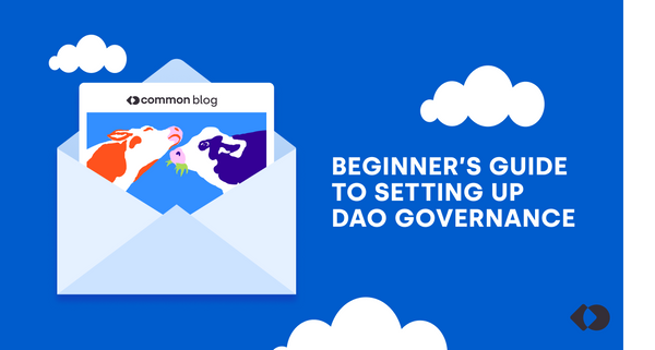 Beginner's Guide to Setting up DAO Governance