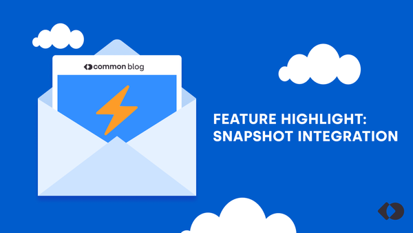 Feature Highlight: Snapshot Integration